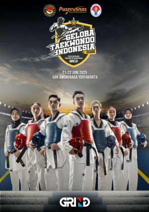 Kejuaraan GELORA TAEKWONDO INDONESIA CHAMPIONSHIP 2025 GRIND ti-macansleman.com